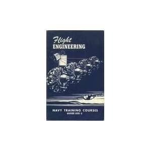  Aircraft Flight Engineering Navy Training Courses Manual 