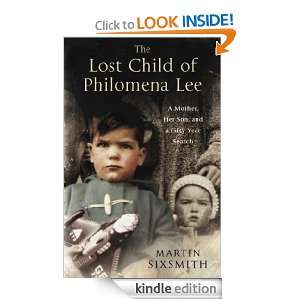 The Lost Child of Philomena Lee Martin Sixsmith  Kindle 
