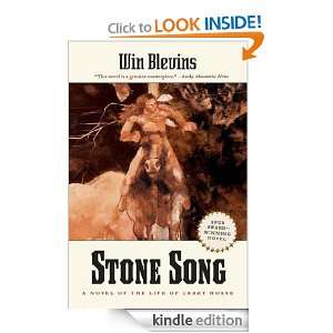 Stone Song A Novel of the Life of Crazy Horse Win Blevins  