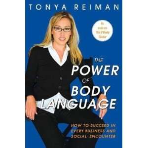  The Power of Body Language How to Succeed in Every Business 