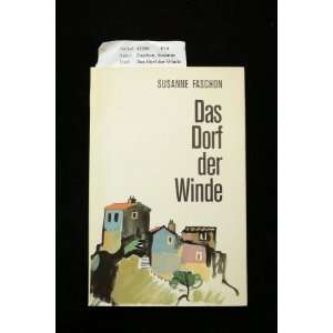  Das Dorf der Winde: Heiteres von unterwegs (German Edition 