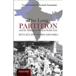  The Long Partition and the Making of Modern South Asia 