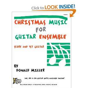   Miller Guitar Ensemble Series) (9780786649655) Donald Miller Books