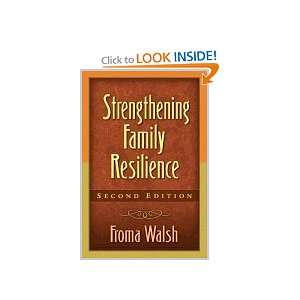  Strengthening Family Resilience 2ND EDITION Books