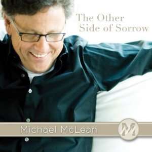  Other Side of Sorrow Michael Mclean Music