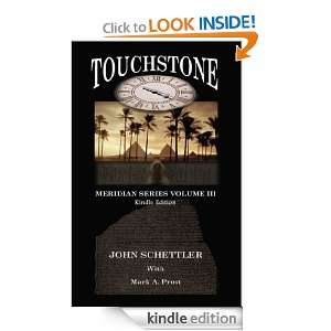 Touchstone (Meridian Series) John Schettler, Mark Prost  