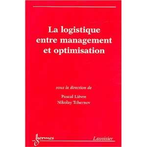  La logistique entre management et optimisation (French 