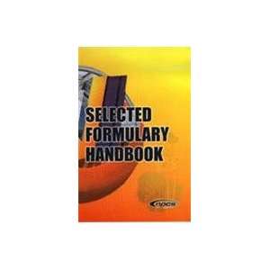  SELECTED FORMULARY HANDBOOK (9788190439848) NPCS BOARD OF 