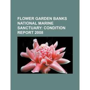  Flower Garden Banks National Marine Sanctuary: condition 