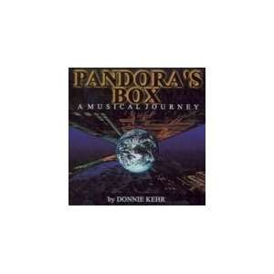  Pandoras Box, A Musical Journey Donnie Kehr Music