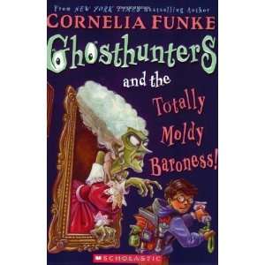  And The Totally Moldy Baroness [Paperback] Cornelia Funke Books