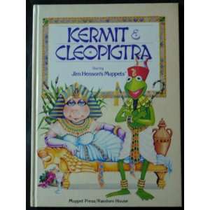  Kermit and Cleopigtra (9780394846712) Gregory Williams 