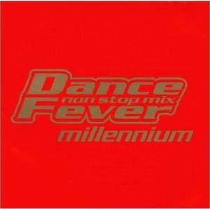  Dance Fever Millennium Non Stop Mix Various Artists 