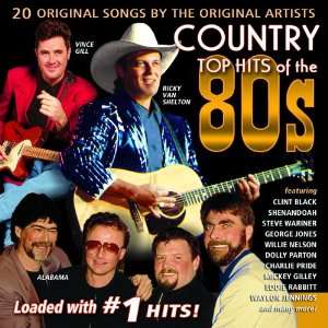  Country Top Hits Of The 80s Various Artists Music