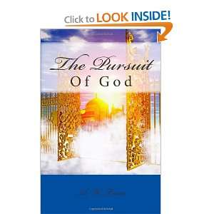  The Pursuit of God (9781453605165): A. W. Tozer: Books