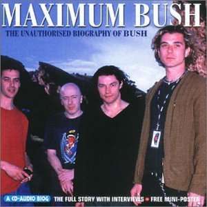  Maximum Bush Audio Book Bush Music