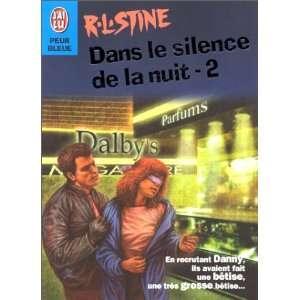   le silence de la nuit, numéro 2 (9782290150467) R.L. Stine Books