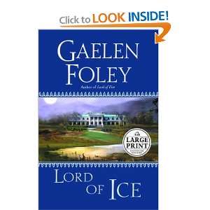   of Ice (Random House Large Print) (9780375432750) Gaelen Foley Books