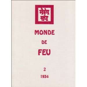  Monde de feu 2 (9782907180092) Collectif Books
