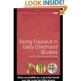  Foucault in Early Childhood Studies Applying Post Structural Ideas 