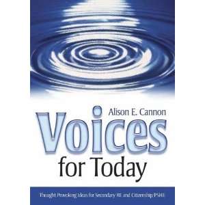 Voices for Today: Thought Provoking Ideas for Secondary RE and 