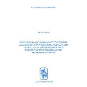  Biochemical & Immuno histochemical Analysis of App processing 