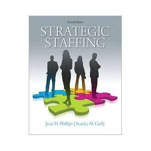   Staffing 2nd (second) edition Text Only Jean Phillips Books