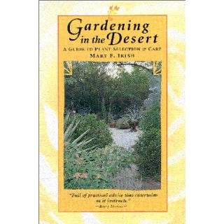 Gardening in the Desert A Guide to Plant Selection …