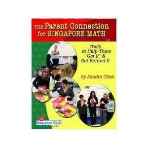    The Parent Connection for Singapore Math byChen Chen &Smith Books