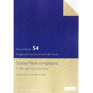    School Noncompleters (9780864318268) David D. Curtis Books