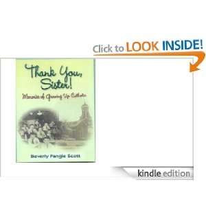 Thank You, Sister Memories of Growing Up Catholic Beverly Pangle 