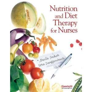  Nutrition and Diet Therapy for Nurses [Paperback]: Sheila 