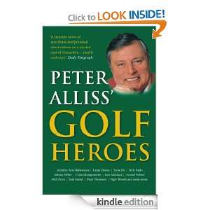 Peter Alliss Golf Heroes [Kindle Edition]