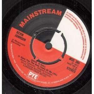   ROLL 7 INCH (7 VINYL 45) UK MAINSTREAM 1973: KEVIN JOHNSON: Music