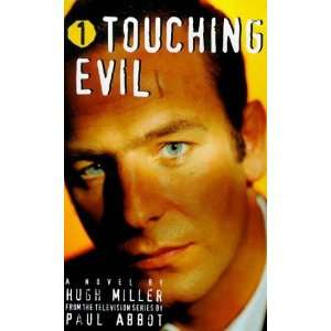  Touching Evil v. 1 (9780340715703) Hugh Miller Books