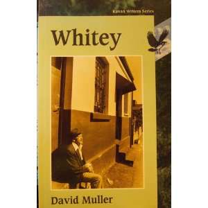  Whitey Ravan Writers Series (9780869754689) David Muller 