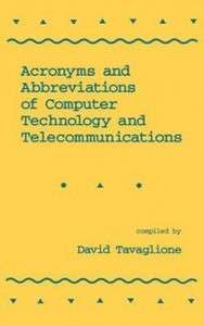 Acronyms and Abbreviations of Computer Technology and T 9780824787479 