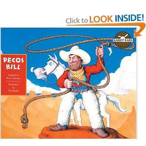  Pecos Bill (Rabbit Ears: a Classic Tale) (9781591977681 