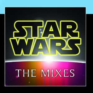    Star Wars (The Mixes): The Original Movies Orchestra: Music