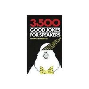  3,500 Good Jokes For Speakers (9780385005456) Gerald F 