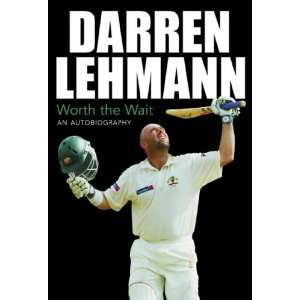  Darren Lehmann: An Autobiography (9781740661614): Darren 