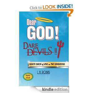 Dear God Dare Devils Reality Check of Love on Two Dimensions [Kindle 