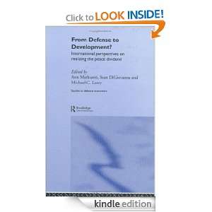 From Defense to Development? (Routledge Studies in Defence and Peace 