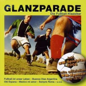   Michael Schanze, Peter Alexander Glanzparade Die Fußball Klassiker