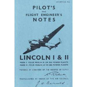 Avro Lincoln Aircraft Pilots Notes Manual: Sicuro Publishing:  