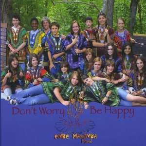  Dont Worry Be Happy Embe Band Marimba Music