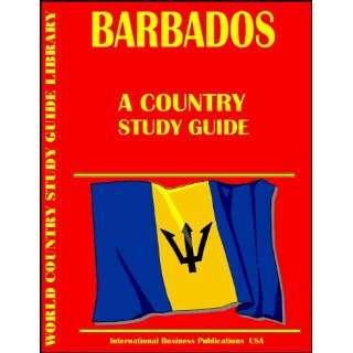  Barbados: A Country Study Guide (9780739714140): Books