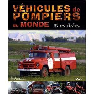  VÃ©hicules de pompiers du monde (French Edition 