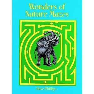  Wonders of Nature Mazes (9780486404011) Dave Phillips 