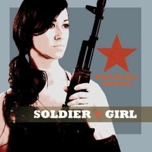  Soldier Girl Practically Einstein Music